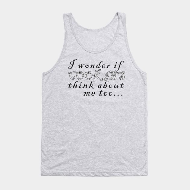 Thinking about cookies Tank Top by madmonkey